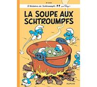 La Soupe Aux Schtroumpfs (Histoires de Schtroumpfs) by Peyo (1976-12-06)