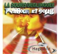 La Souris Deglinguée - Tambour Et Soleil (cd Single 3 Titres Inedits)