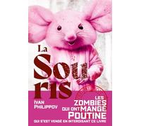 La Souris: Une apocalypse zombie à Moscou