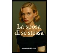 La sposa di se stessa: 'na casa e 'na fatica (Teresa Cozzolino)
