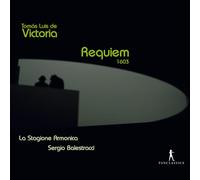 La Stagione Armonica; Sergio Balestracci - Tomás Luis de Victoria - Requiem (1603)