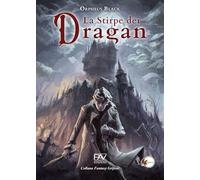 La stirpe dei Dragan (Vol. 1) (Grifoni)