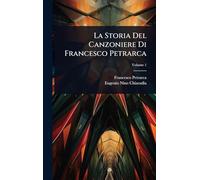 La Storia Del Canzoniere Di Francesco Petrarca