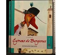 La storia di Cyrano de Bergerac raccontata da Stefano Benni