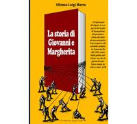 La storia di Giovanni e Margherita
