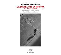 La strada che va in citta