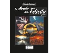 La strada della felicità