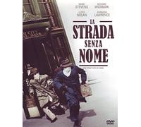 La Strada Senza Nome