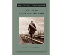La strada - The road: Un libro duro, profondamente maschile, ribelle, amorale, irrispettoso, strafottente, ma con la dolcezza di chi “preferisce vivere”. (Scrittori viaggiatori)