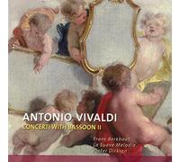 La Suave Melodia - Vivaldi: Concerti with Bassoon II