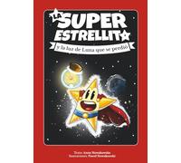 La Superestrellita y la luz de Luna que se perdió