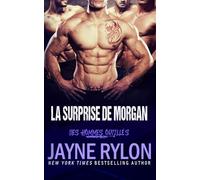 La Surprise De Morgan (Des Hommes Outillés: Équipage d’Origine)