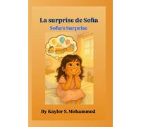 La Surprise de Sofia: Sofia's Surprise