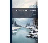La Svizzera Italiana
