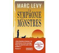 La Symphonie des monstres: Roman