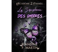 La Symphonie des ombres (Académie Orphée)