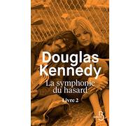 La symphonie du hasard Livre 2 (2)