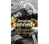 La Symphonie Du Hasard, Tome 2 .