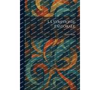 La Symphonie Pastorale