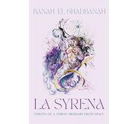 La Syrena: Visions of a Syrian Mermaid from Space