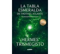La tabla esmeralda de Thoth el Atlante