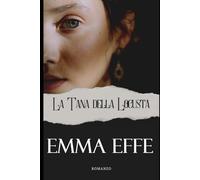 La Tana della Locusta: Thriller erotico tra passione, segreti e tensioni nascoste