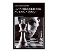 La Tarde Que Bobby No Bajó a Jugar (Novela) / The Afternoon Bobby Didn't Come Down to Play (a Novel)