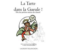 La tarte dans la gueule
