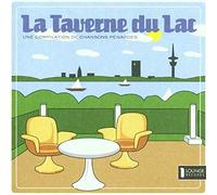 La Taverne Du Lac-Une Compilation De Cha