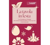 La tavola in festa (Nuove proposte Cucchiaio d'argento)