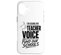 LA Teacher Strike Los Angeles Student Fund Our Schools Voice Case for iPhone 16 Plus