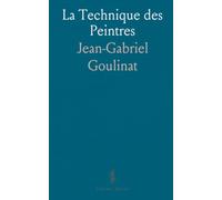 La Technique des Peintres