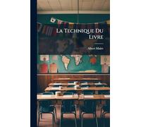 La Technique Du Livre