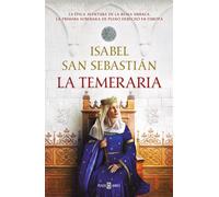 La temeraria / The Reckless One by Isabel San Sebasti?n (Spanish) Hardcover Book