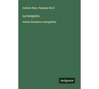 La tempesta: Azione fantastica coreografica