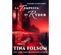 La Tempesta di Ryder: 13 (Vampiri Scanguards)