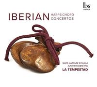 La Tempestad Ens - Iberian Harpsichord Concertos