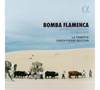 La Tempête; Simon-Pierre Bestion - Bomba Flamenca