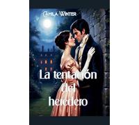 La tentación del heredero