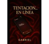 La Tentacion... En Línea