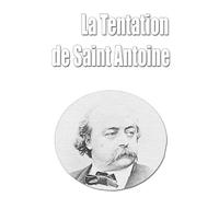 La Tentation de Saint Antoine
