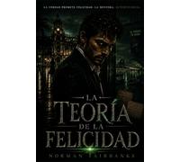 La teoría de la felicidad