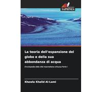 La teoria dell'espansione del globo e della sua abbondanza di acqua: Enciclopedia della città maomettana virtuosa Parte I