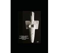 La terra delle Amazzoni: Sardegna, donne, cavalli