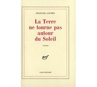 La Terre ne tourne pas autour du soleil