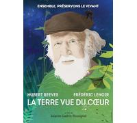La Terre vu du coeur
