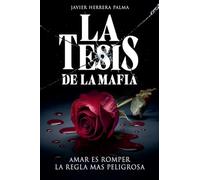 La Tesis De La Mafia