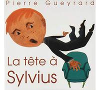 La Tete a Sylvius