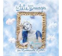 La Tête dans Les Nuages
