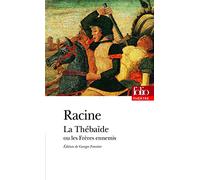 La thebaide ou les freres ennemis: A44155 (Folio Theatre)